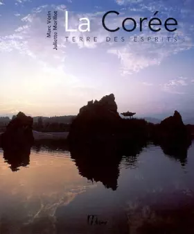 Couverture du produit · La Corée : Terre des esprits