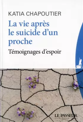 Couverture du produit · La vie après le suicide d'un proche