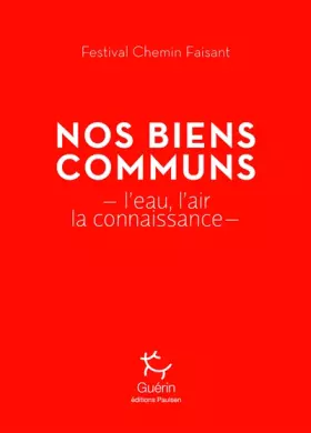 Couverture du produit · Nos biens communs - L'eau, l'air, la connaissance