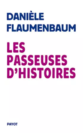 Couverture du produit · Les passeuses d'histoires
