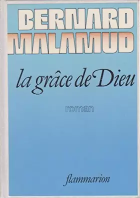 Couverture du produit · La Grâce de dieu: - TRADUIT DE L'AMERICAIN