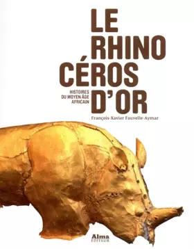 Couverture du produit · Le rhinocéros d'or
