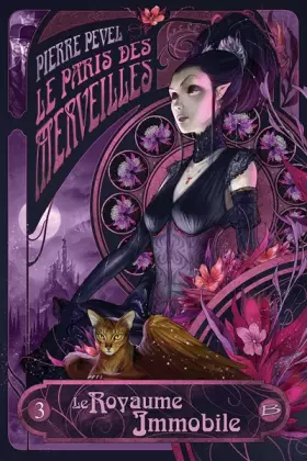 Couverture du produit · Le Paris des merveilles T03 Le Royaume immobile: Le Paris des merveilles