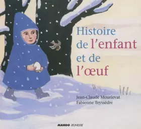 Couverture du produit · Histoire de l'enfant et de l' uf