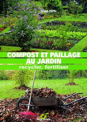 Couverture du produit · Compost et paillage au jardin