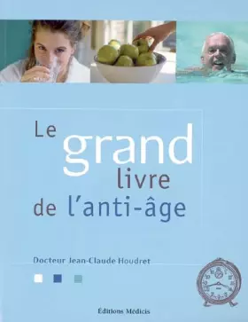Couverture du produit · Le grand livre de l'anti-âge