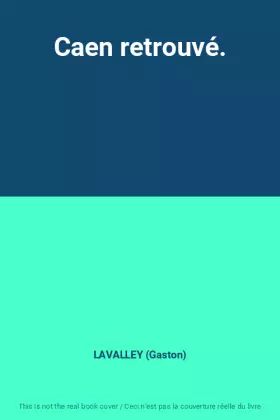 Couverture du produit · Caen retrouvé.