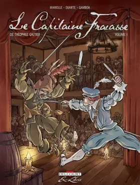 Couverture du produit · Le Capitaine Fracasse, de Théophile Gautier T01