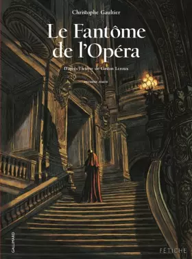 Couverture du produit · Le Fantôme de l'Opéra (Tome 1-Première partie)