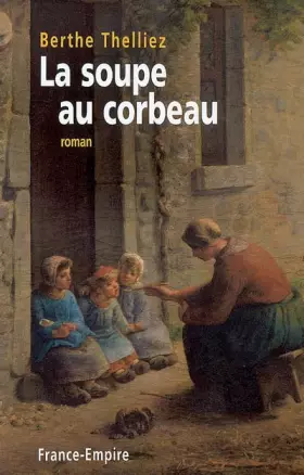 Couverture du produit · La soupe au corbeau