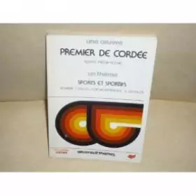 Couverture du produit · Premier de cordée : sport et sportifs