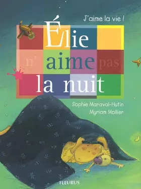 Couverture du produit · Elie n'aime pas la nuit