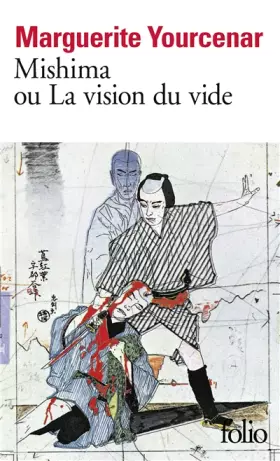 Couverture du produit · Mishima, ou La vision du vide