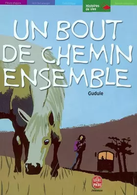 Couverture du produit · Un bout de chemin ensemble et autres récits