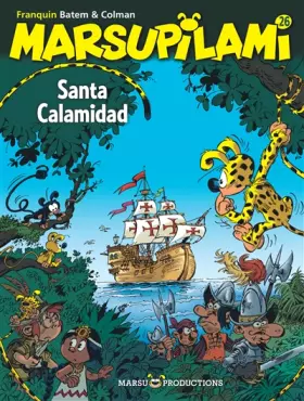 Couverture du produit · Marsupilami, Tome 26 : Santa Calamidad