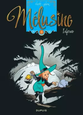 Couverture du produit · Mélusine, Tome 3 : Inferno