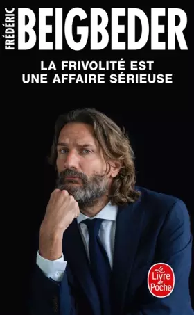 Couverture du produit · La Frivolité est une affaire sérieuse