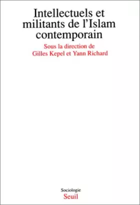 Couverture du produit · Intellectuels et Militants de l'Islam contemporain