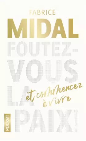 Couverture du produit · Foutez-vous la paix !