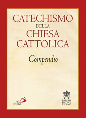 Couverture du produit · Catechismo della Chiesa cattolica. Compendio