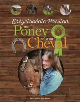 Couverture du produit · Encyclopédie Passion du Poney et du Cheval