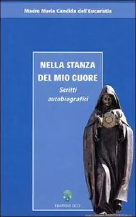 Couverture du produit · Nella stanza del mio cuore. Scritti autobiografici