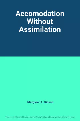 Couverture du produit · Accomodation Without Assimilation