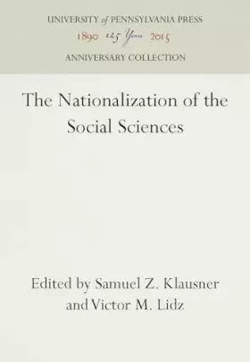 Couverture du produit · The Nationalization of the Social Sciences (Anniversary Collection)