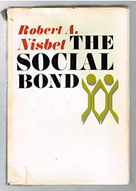 Couverture du produit · The Social Bond: An Introduction to the Study of Society