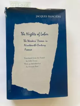 Couverture du produit · The Nights of Labor: The Workers' Dream in Nineteenth-Century France