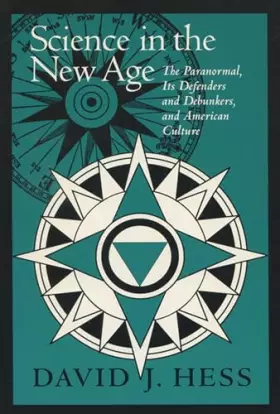 Couverture du produit · Science In The New Age: The Paranormal, Its Defenders & Debunkers, (Science & Literature)