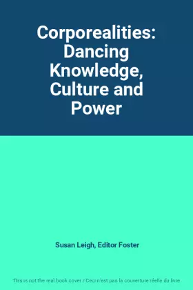 Couverture du produit · Corporealities: Dancing Knowledge, Culture and Power