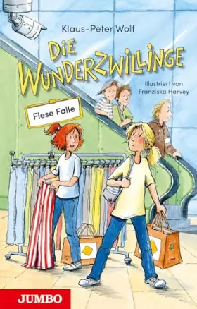 Couverture du produit · Die Wunderzwillinge 3: Fiese Falle