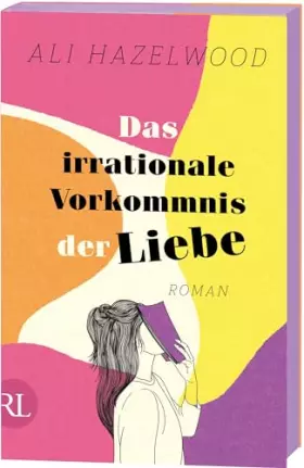 Couverture du produit · Das irrationale Vorkommnis der Liebe – Die deutsche Ausgabe von »Love on the Brain«: Roman