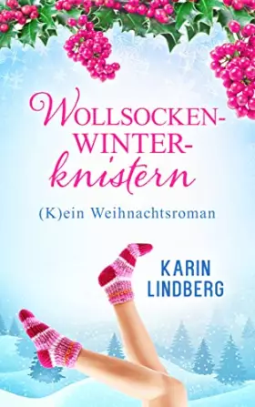 Couverture du produit · Wollsockenwinterknistern: (K)ein Weihnachtsroman