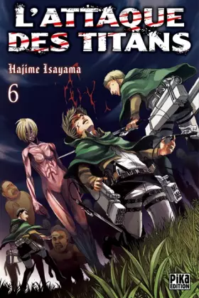 Couverture du produit · L'Attaque des Titans T06