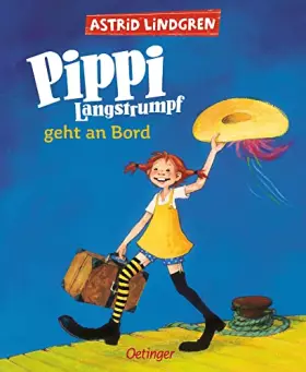 Couverture du produit · Pippi Langstrumpf 2. Pippi Langstrumpf geht an Bord