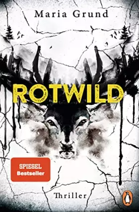 Couverture du produit · Rotwild: Thriller. Eiskalte Bestseller-Spannung aus Schweden - ein neuer Fall für Sanna und Eir