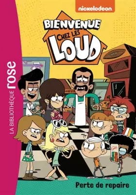 Couverture du produit · Bienvenue chez les Loud 40 - Perte de repaire
