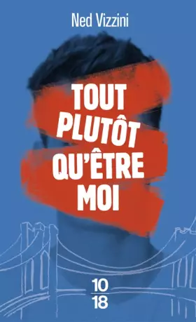 Couverture du produit · Tout plutôt qu'être moi