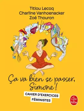 Couverture du produit · Ça va bien se passer, Simone !: Cahier d'exercices féministes