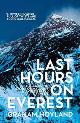 Couverture du produit · Last Hours on Everest: The gripping story of Mallory and Irvine’s fatal ascent
