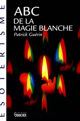 Couverture du produit · ABC de la magie blanche