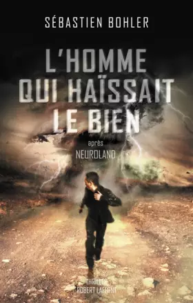 Couverture du produit · L'Homme qui haïssait le Bien (02)