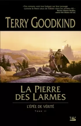 Couverture du produit · L'Épée de Vérité, tome 2 : La Pierre des Larmes