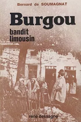 Couverture du produit · Burgou, bandit limousin