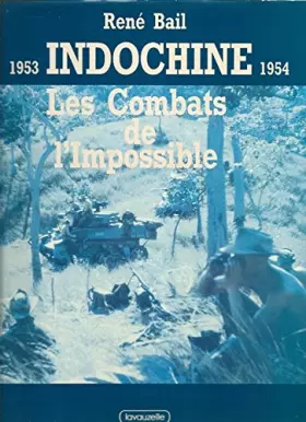 Couverture du produit · Indochine, 1953-1954: Les combats de l'impossible