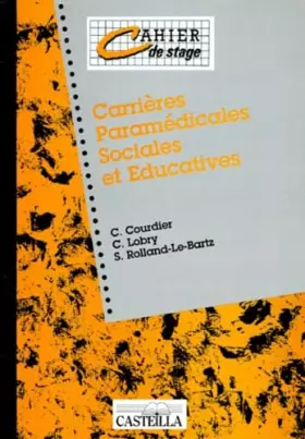Couverture du produit · Cahier de stage, carrières paramédicales sociales et éducatives, SMS
