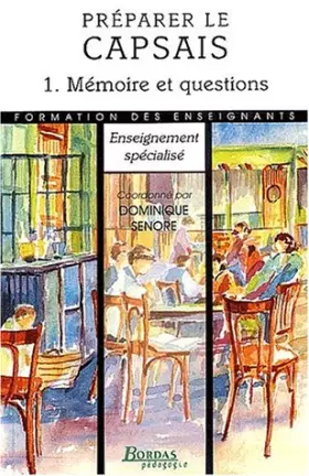 Couverture du produit · PREPARER LE CPSAIS T1 NE 00 (Ancienne Edition)