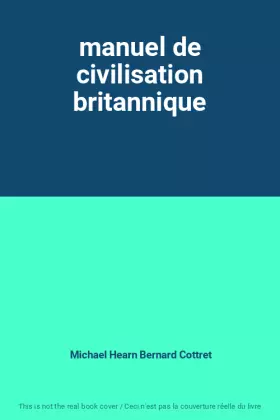 Couverture du produit · manuel de civilisation britannique